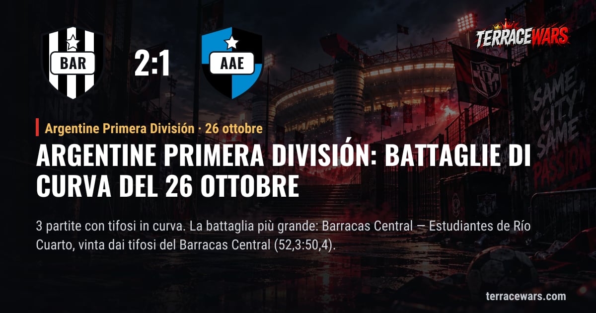 Argentine Primera División: battaglie di curva del 26 ottobre