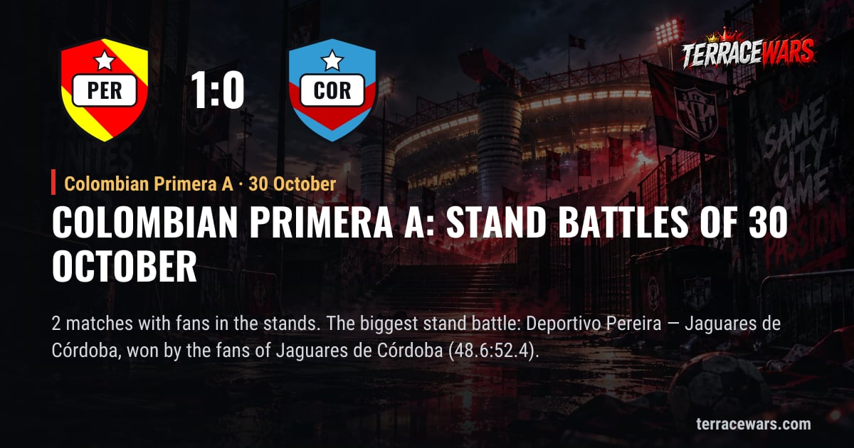 Colombian Primera A: stand battles of 30 October